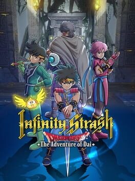 Infinity Strash – DRAGON QUEST The Adventure of Dai Cover